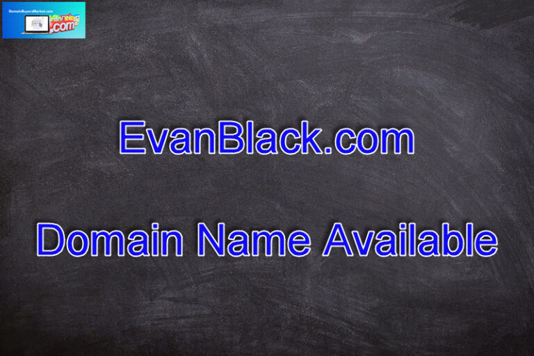 Evan Black domain name available signboard.