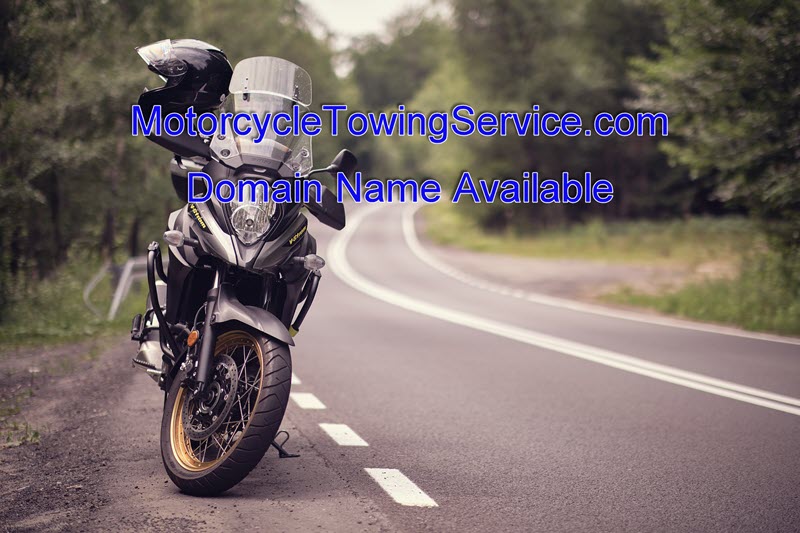 Motorcycle Towing Service dot com domain name available signboard.